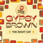 Gypsy Brown ft. Thando + Nfa Jones