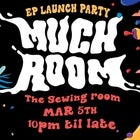 MUCH ROOM Double EP Launch Party!