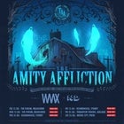 THE AMITY AFFLICTION - 2ND SHOW