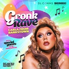 GRONK RAVE ft. Carla From Bankstown | CANCELLED