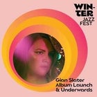 Gian Slater Album Launch & Underwards - CANCELLED