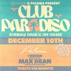 CLUB PARADISO - Sunday 10th December