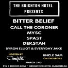 BRIGHTON MANDURAH PRESENTS BITTER BELIEF & GUESTS HOSTED BY COMPLETE