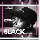 Marquee October Long Weekend - Hosted by 6lack