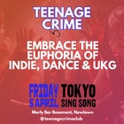 TEENAGE CRIME | Tokyo Sing Song