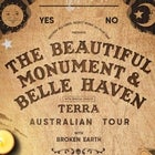 The Beautiful Monument & Belle Haven Australian Tour 