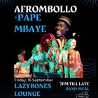 AfroMbollo + Papa Mbaye