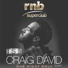 TS5 presents: CRAIG DAVID djset @ RNB SUPERCLUB Marquee Sydney