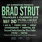 Brad Strut LIVE / Triangles + Classics w/ DJ Doc Felix