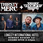 Thirsty Merc & The Wolfe Brothers 