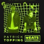 Syndrome pres. Patrick Topping + Eats Everything