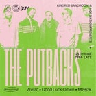 The Putbacks, Zretro, Good Luck Omen + MzRizk ~ Presented by Kindred Bandroom & Hop Nation