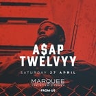 Marquee Saturdays - A$AP Twelvyy