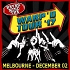 Nevermind The Warp'd Tour Festival (VIC)