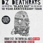DZ Deathrays - Second Show