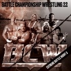 Battle Championship Wrestling 22: Extreme Battle Night Three