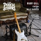 Porch Sessions :: Ruby Gill