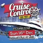 Cruise Control - Boat Party 