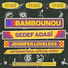 Untitled presents: Bambounou, Sedef Adasï, Jennifer Loveless + International Special Guest - Revolver Sundays 