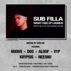 Sub Filla What I See EP Launch - //DarkMode