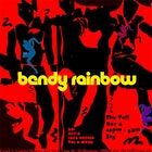 BENDY RAINBOW