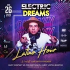 Electric Dreams Latino Hour with J Castell and Friends Performing Live Jun 26th 2021 @ Co Nightclub Crown Level 3