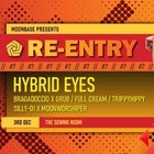 RE-ENTRY #7 // Feat. HYBRID EYES //