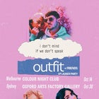 "i don't mind if we don't speak" EP Launch Party ft. outfit, RARIA & Fash