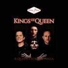 Kings of Queen – A Queen Extravaganza FREE SHOW