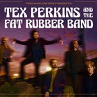 Tex Perkins & the Fat Rubber Band