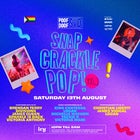 POOF DOOF | AUGUST 13 | SNAP CRACKLE POP XXL