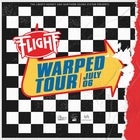 Flight - Warped Tour