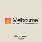 RÜFÜS DU SOL Melbourne Official Resale