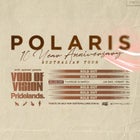 POLARIS - 10 Year Anniversary Australian Tour