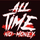All Time No Money 2.0 - Kyle Pavone Tribute