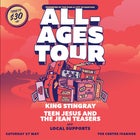 The Push All-Ages Tour | King Stingray, Teenage Joans + Supports | Ivanhoe