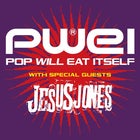 Pop Will Eat Itself (PWEI) | With Extra Special Guests Jesus Jones