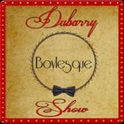 DuBarry Show Boylesque edition