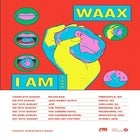 Waax 'I Am' Tour