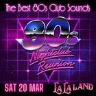 80s Nightclub Reunion