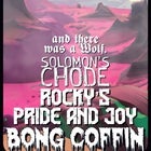 "Riff Filled Land" Featuring:Bong Coffin-Rocky's Pride and Joy-Solomons Chode-And There Was A Wolf