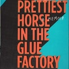 Corey White - The Prettiest Horse in the Glue Factory