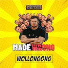 Troy Kinne 'Made Wrong' – Wollongong