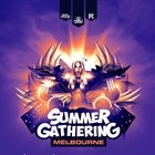 Summer Gathering - Melbourne Edition
