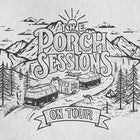 Porch Sessions On Tour - Mount Nathan