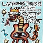 Lazybones is 8!  King Tide + Dog Trumpet and Abby Constable Quartet on Lvl 1