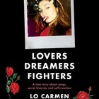 Lo Carmen ‘Lovers Dreamers Fighters’ Book Launch