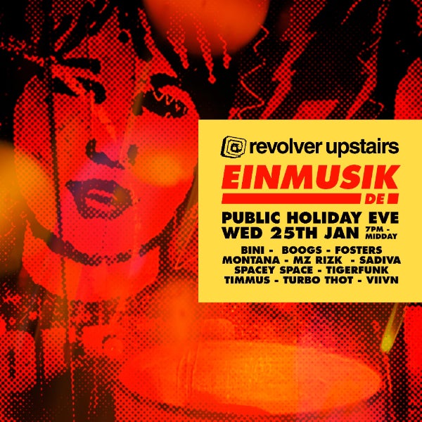 Revolver Presents Einmusik (DE) - Public Holiday Eve