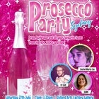 PROSECCO PARTY ft. Rachel Maria Cox, DJ Gidi, 4DAME