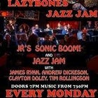 Lazybones Jazz Jam - Mon 6 June 